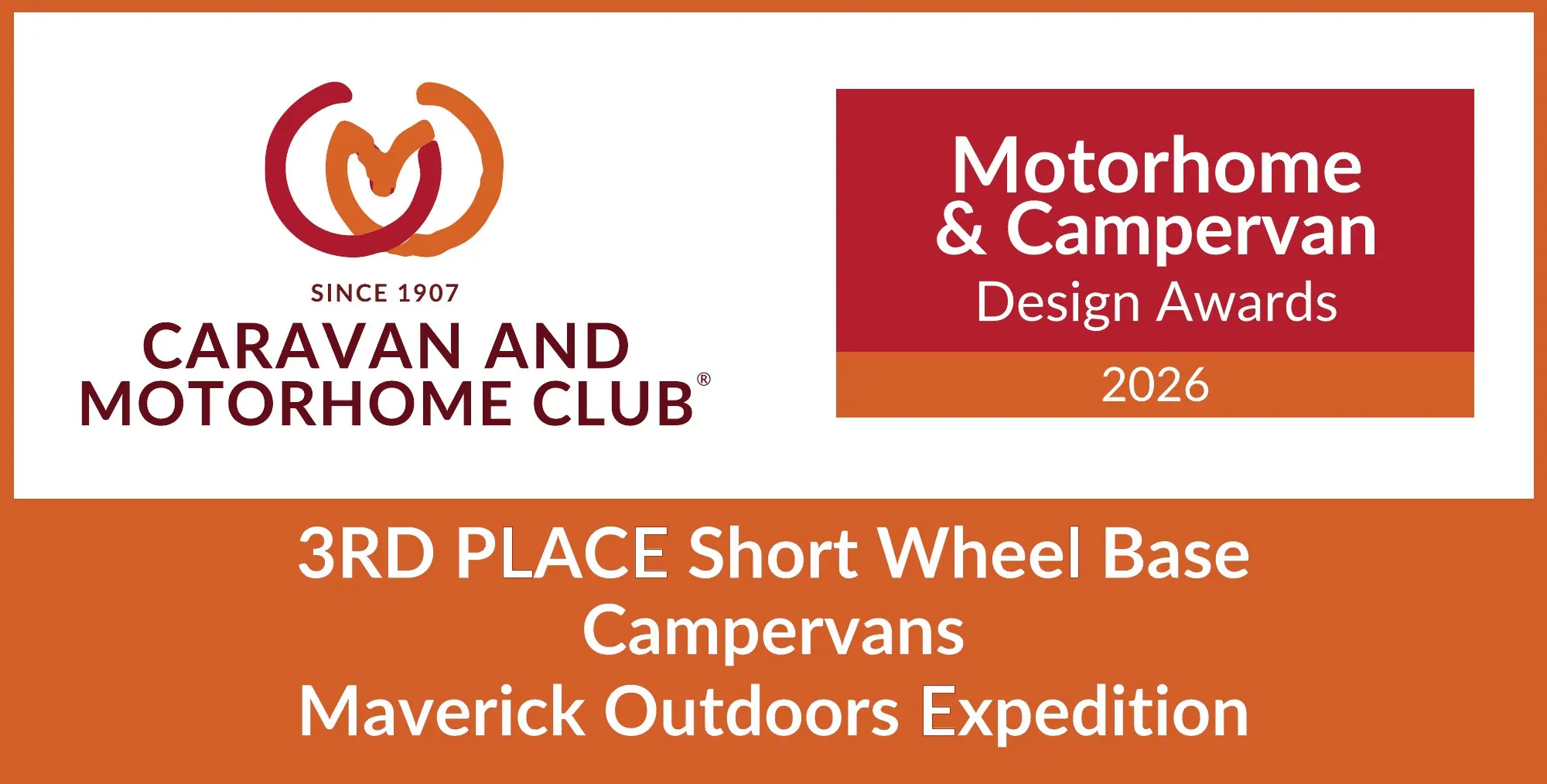 Caravan and Motorhome Club Motorhome & Campervan Design Awards 2026: 3rd place, Short Wheel Base Campervans, Maverick Outdoors Expedition